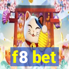 f8 bet